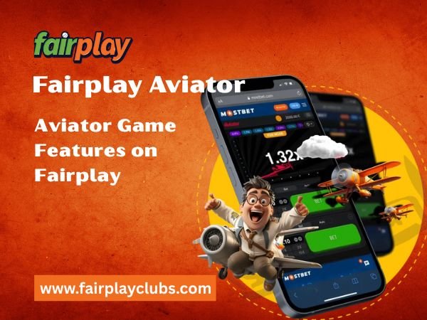 Aviator Game Features on Fairplay