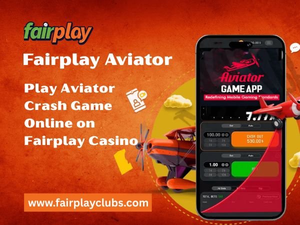 Fairplay Aviator – Play Aviator Crash Game Online on Fairplay Casino