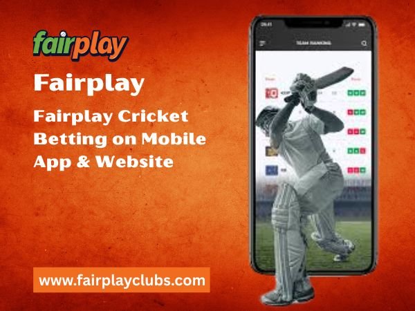 Fairplay Cricket Betting on Mobile App & Website