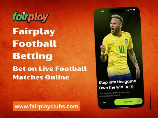 Fairplay Football Betting – Bet on Live Football Matches Online